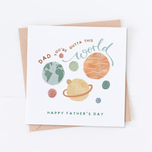 Dad You're Outta This World, Father's Day Card