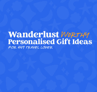✈️ Wanderlust-Worthy: Personalised Gift Ideas for Travel Lovers