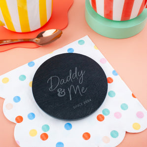 Daddy & Me Personalised Slate Coaster